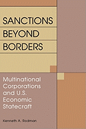 Sanctions Beyond Borders: Multinational Corporations and U.S. Economic Statecraft