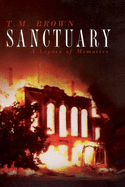 Sanctuary: A Legacy of Memories