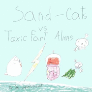 Sand Cats vs Toxic Fart Aliens