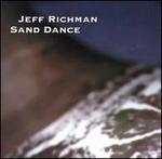 Sand Dance - Jeff Richman