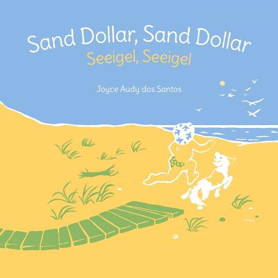 Sand Dollar, Sand Dollar: Seeigel, Seeigel: Babl Children's Books in German and English - DOS Santos, Joyce Audy