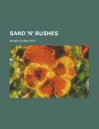 Sand 'n' Bushes