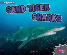 Sand Tiger Sharks A 4D Book