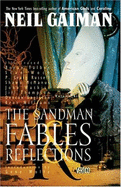 Sandman: Fables and Reflections - Gaiman, Neil