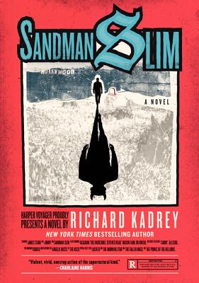 Sandman Slim - Kadrey, Richard