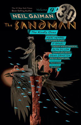 Sandman Vol. 9: The Kindly Ones 30th Anniversary Edition - Gaiman, Neil