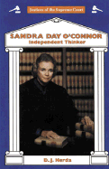 Sandra Day O'Connor: Independent Thinker