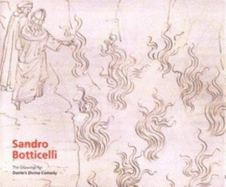 Sandro Botticelli: The Drawings for Dante's Divine Comedy