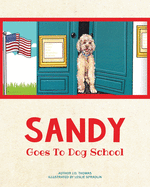 Sandy Goes to Dog School