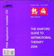 Sanford Guide to Antimicrobial Therapy (CD-ROM for PDA) 2004 - Gilbert, David N.