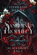 Sanguine Prophecy