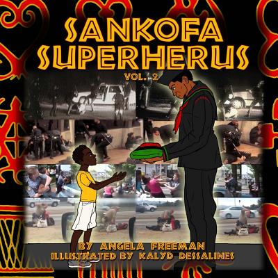 Sankofa SuperHerus 2 - Soufeese, Irritated Genie of (Editor), and Freeman, Angela