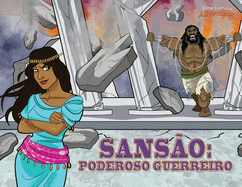 Sanso Poderoso Guerreiro: As aventuras de Sanso