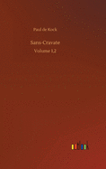 Sans-Cravate: Volume 1,2