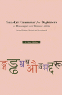 Sanskrit Grammar for Beginners: In Devanagari and Roman Letters - Muller, F Max