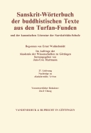 Sanskrit-Worterbuch Der Buddhistischen Texte Aus Den Turfan-Funden. Lieferung 27: Nachtrage Zu Akusala-Mula / A-Svas