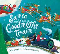 Santa and the Goodnight Train Board Book: A Christmas Holiday Book for Kids