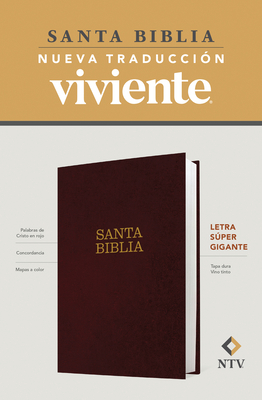 Santa Biblia Ntv, Letra Sper Gigante (Tapa Dura, Vino Tinto, Letra Roja) - Tyndale (Creator)