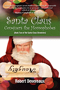 Santa Claus Conquers the Homophobes