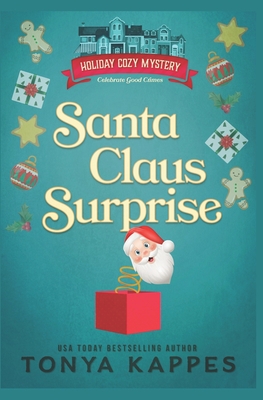 Santa Claus Surprise - Kappes, Tonya