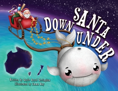 Santa Down Under - Errington, Gayle Royal