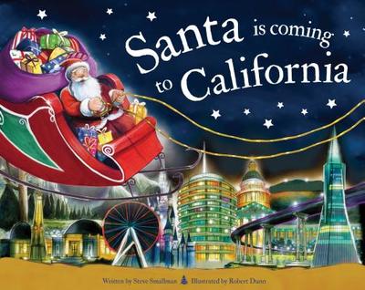 Santa Is Coming to California - Smallman, Steve