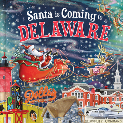 Santa Is Coming to Delaware - Smallman, Steve