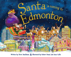 Santa Is Coming to Edmonton