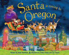 Santa Is Coming to Oregon