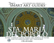 Santa Maria del Popolo: Audio Guide to Santa Maria del Popolo in Rome and Its Remarkable Art Treasures