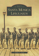 Santa Monica Lifeguards - Verge, Arthur C