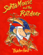 Santa Mouse and the Ratdeer - 