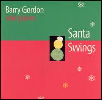 Santa Swings - Barry Gordon