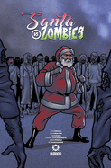 Santa Vs Zombies: Volume 1