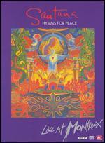 Santana: Hymns for Peace - Live at Montreux 2004