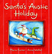 Santa's Aussie Holiday - Farrer, Maria