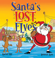 Santa's Lost Elves: A Funny Christmas Holiday Storybook Adventure for Kids
