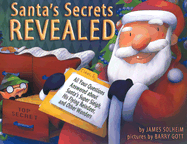 Santa's Secrets Revealed - Solheim, James