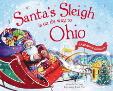 Santa's Sleigh Is on Its Way to Ohio: A Christmas Adventure