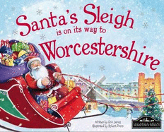 Santa's Sleigh is on it's Way to Worcestershire