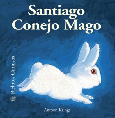 Santiago Conejo Mago - Krings, Antoon (Illustrator)