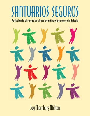 Santuarios Seguros - Melton, Joy Thornburg