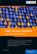SAP Access Control: The Comprehensive Guide