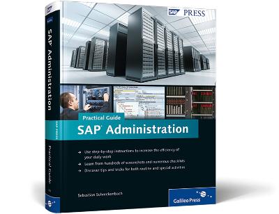 SAP Administration - Practical Guide - Schreckenbach, Sebastian