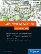 Sap: An Introduction: Next-Generation Business Processes and Solutions