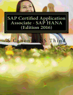 SAP Certified Application Associate - SAP Hana (Edition 2016)