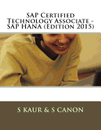 SAP Certified Technology Associate - SAP HANA (Edition 2015)