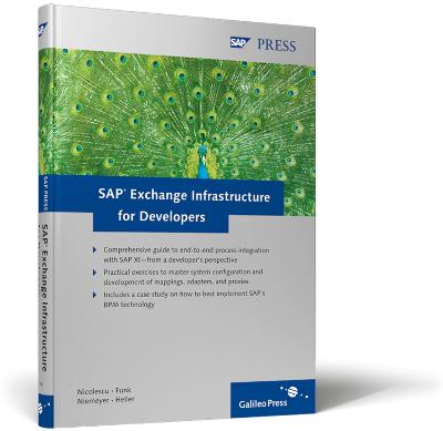 SAP Exchange Infrastructure for Developers - Nicolescu, V., and Funk, B., and Niemeyer, Patrick