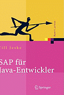 SAP Fur Java-Entwickler: Konzepte, Schnittstellen, Technologien