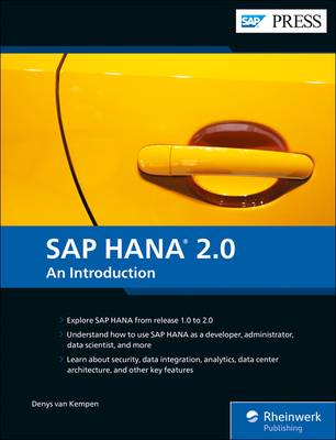 SAP HANA 2.0: An Introduction - Van Kempen, Denys